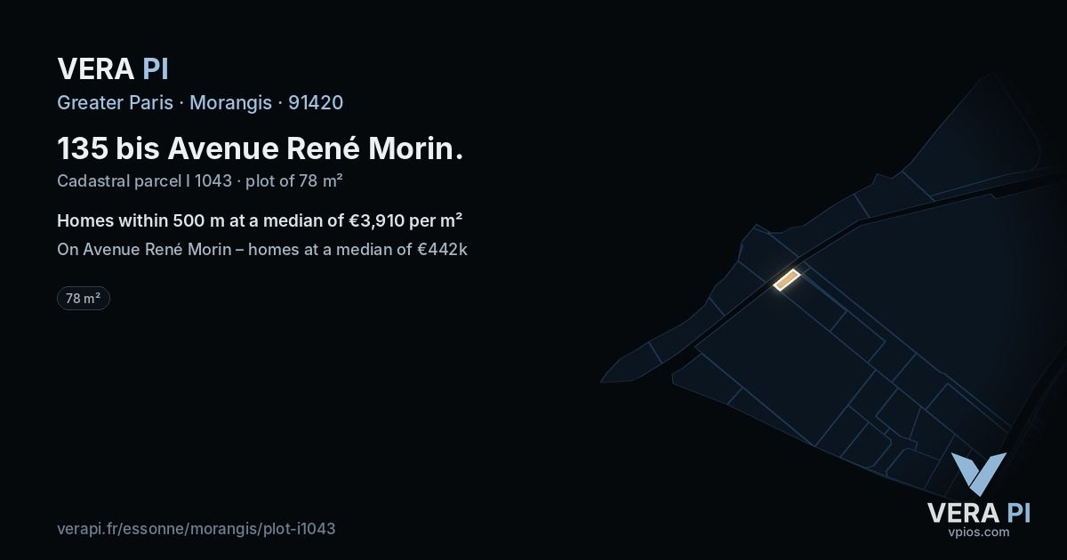 135 bis Avenue René Morin, Morangis at night – the plot lit, the parcels around coloured by the prices near them