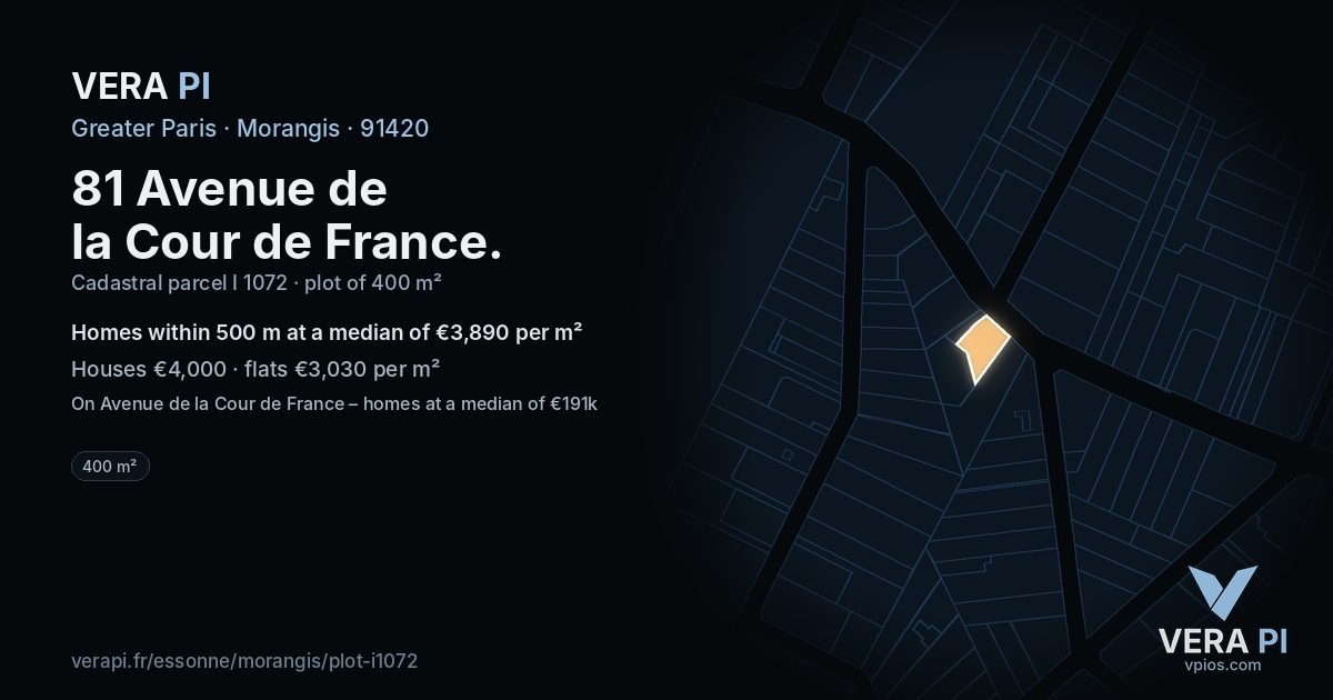 81 Avenue de la Cour de France, Morangis at night – the plot lit, the parcels around coloured by the prices near them