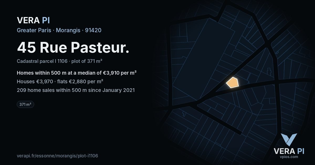45 Rue Pasteur, Morangis at night – the plot lit, the parcels around coloured by the prices near them