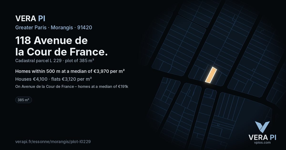 118 Avenue de la Cour de France, Morangis at night – the plot lit, the parcels around coloured by the prices near them