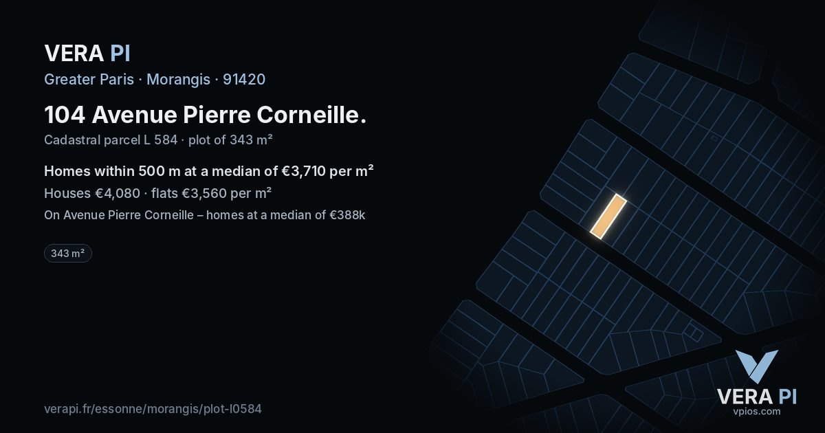 104 Avenue Pierre Corneille, Morangis at night – the plot lit, the parcels around coloured by the prices near them