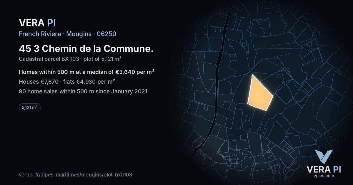 45 3 Chemin de la Commune, Mougins at night – the plot lit, the parcels around coloured by the prices near them