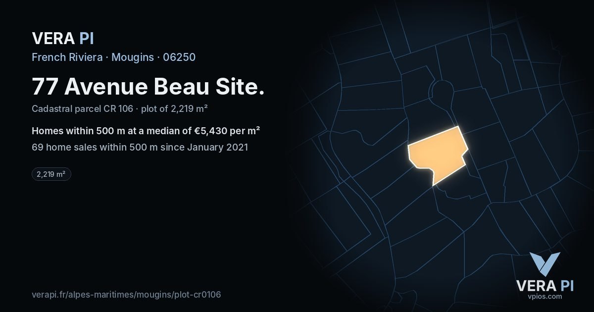 77 Avenue Beau Site, Mougins at night – the plot lit, the parcels around coloured by the prices near them