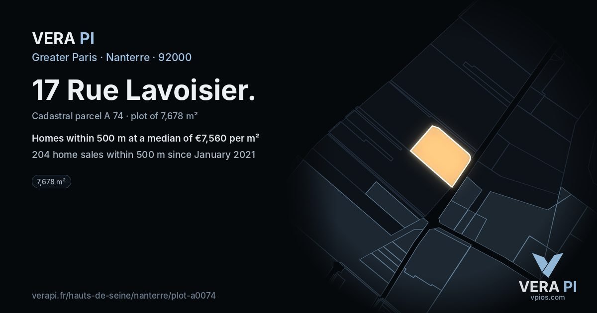 17 Rue Lavoisier, Nanterre at night – the plot lit, the parcels around coloured by the prices near them