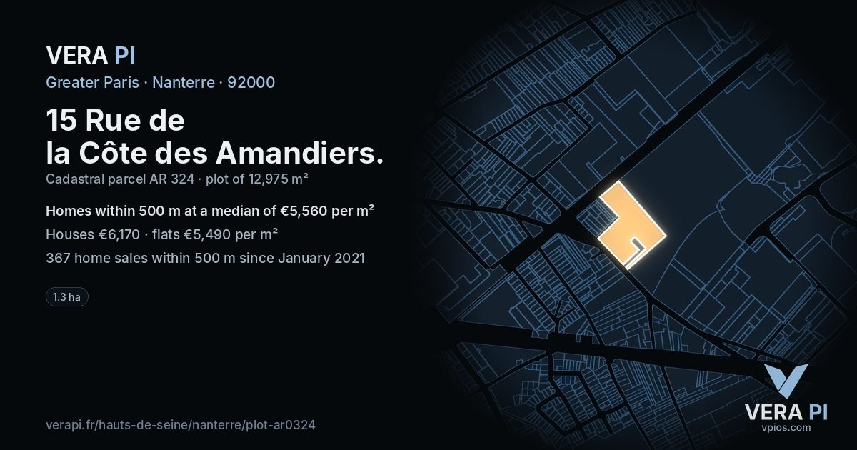 15 Rue de la Côte des Amandiers, Nanterre at night – the plot lit, the parcels around coloured by the prices near them