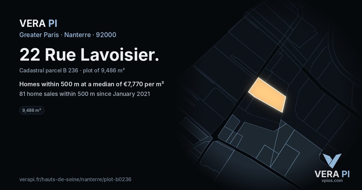 22 Rue Lavoisier, Nanterre at night – the plot lit, the parcels around coloured by the prices near them