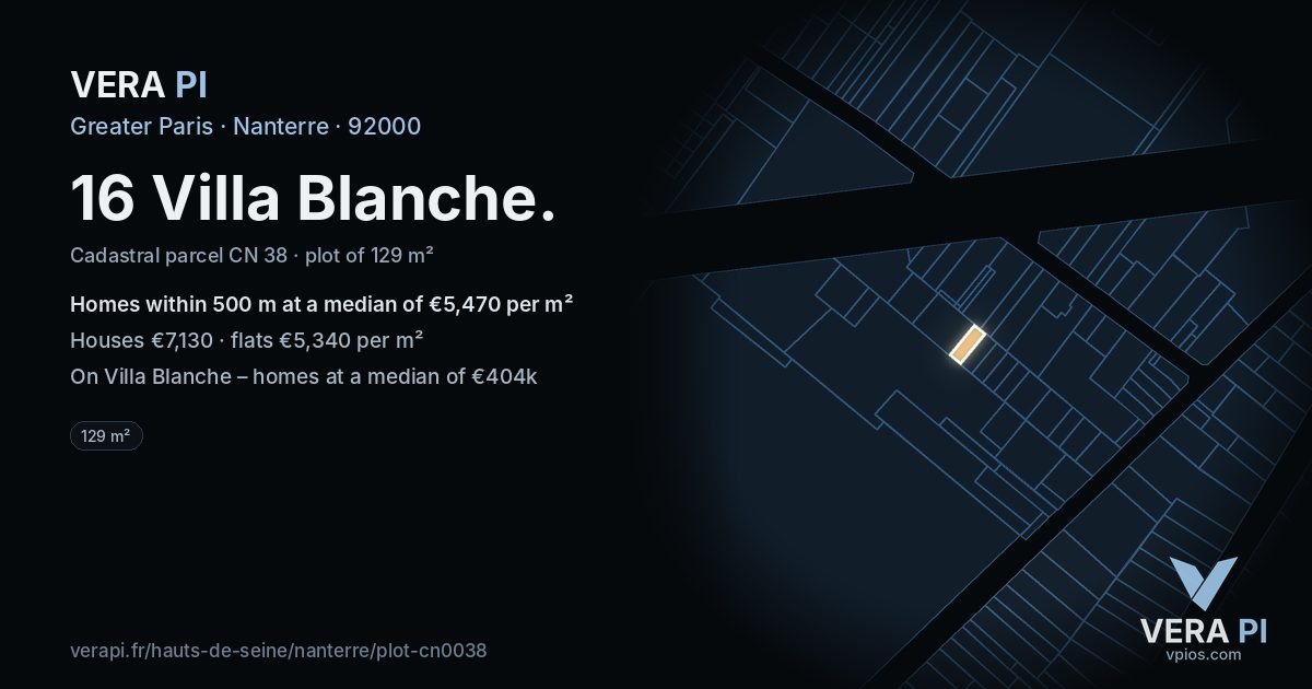 16 Villa Blanche, Nanterre at night – the plot lit, the parcels around coloured by the prices near them