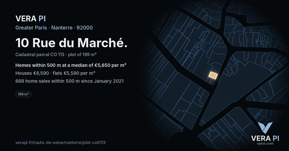 10 Rue du Marché, Nanterre at night – the plot lit, the parcels around coloured by the prices near them