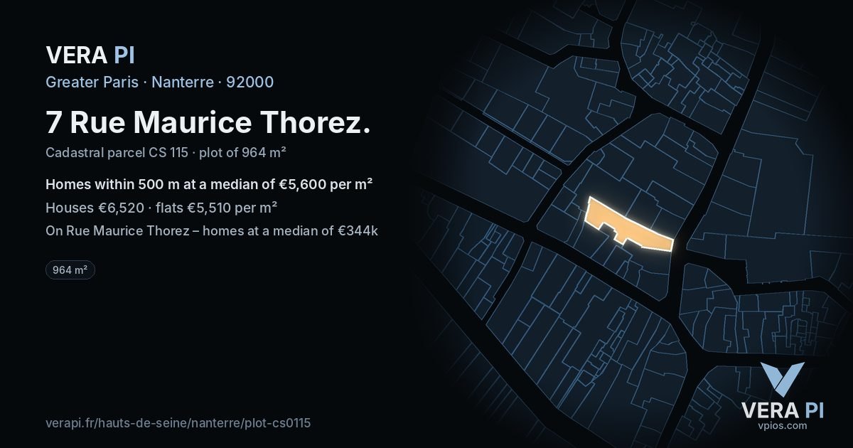 7 Rue Maurice Thorez, Nanterre at night – the plot lit, the parcels around coloured by the prices near them