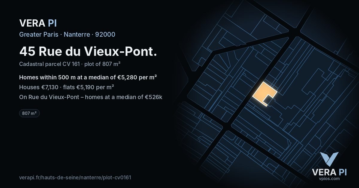 45 Rue du Vieux-Pont, Nanterre at night – the plot lit, the parcels around coloured by the prices near them