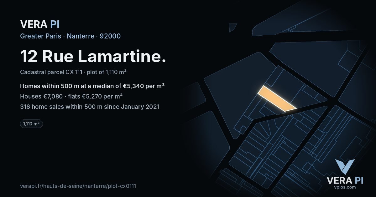 12 Rue Lamartine, Nanterre at night – the plot lit, the parcels around coloured by the prices near them