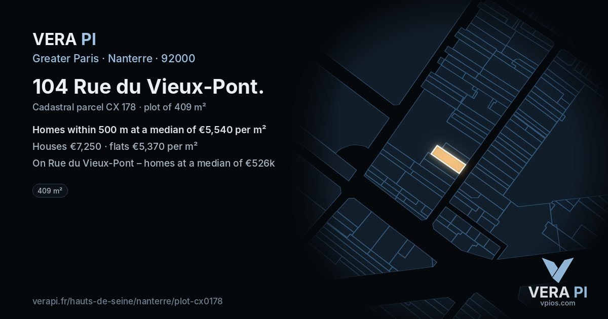 104 Rue du Vieux-Pont, Nanterre at night – the plot lit, the parcels around coloured by the prices near them