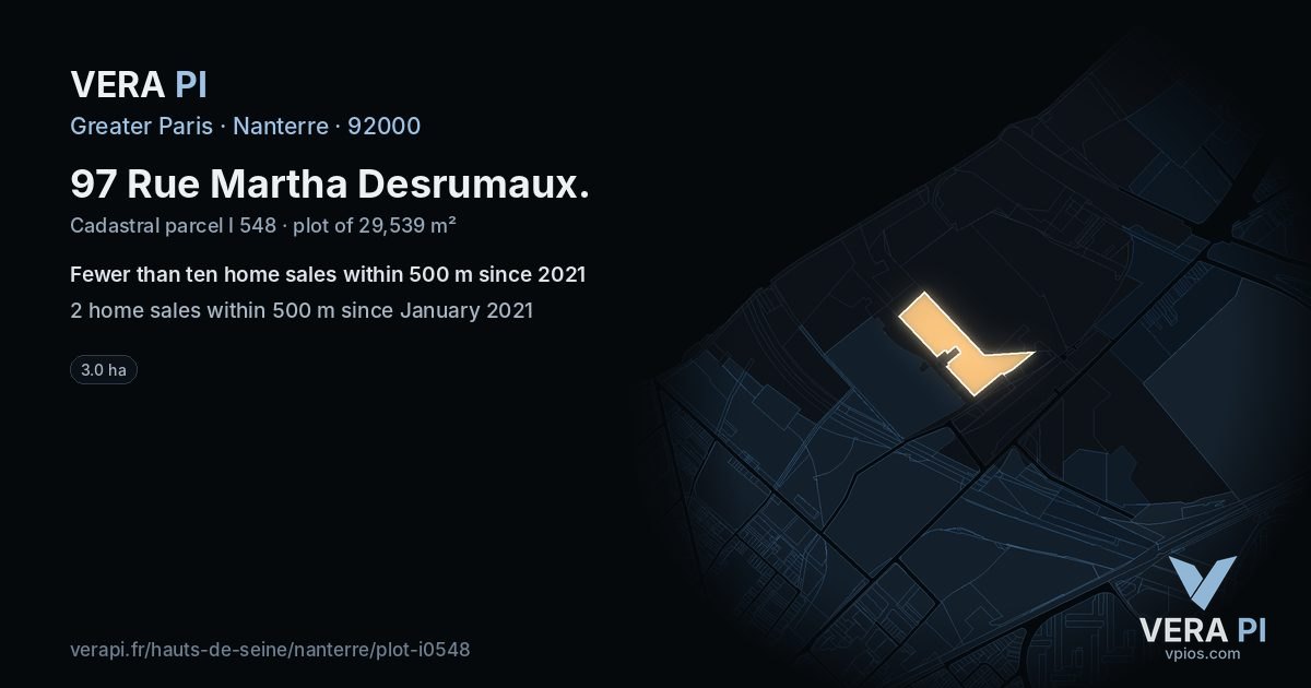 97 Rue Martha Desrumaux, Nanterre at night – the plot lit, the parcels around coloured by the prices near them
