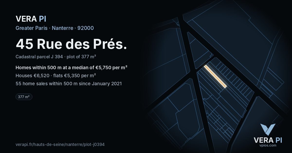 45 Rue des Prés, Nanterre at night – the plot lit, the parcels around coloured by the prices near them