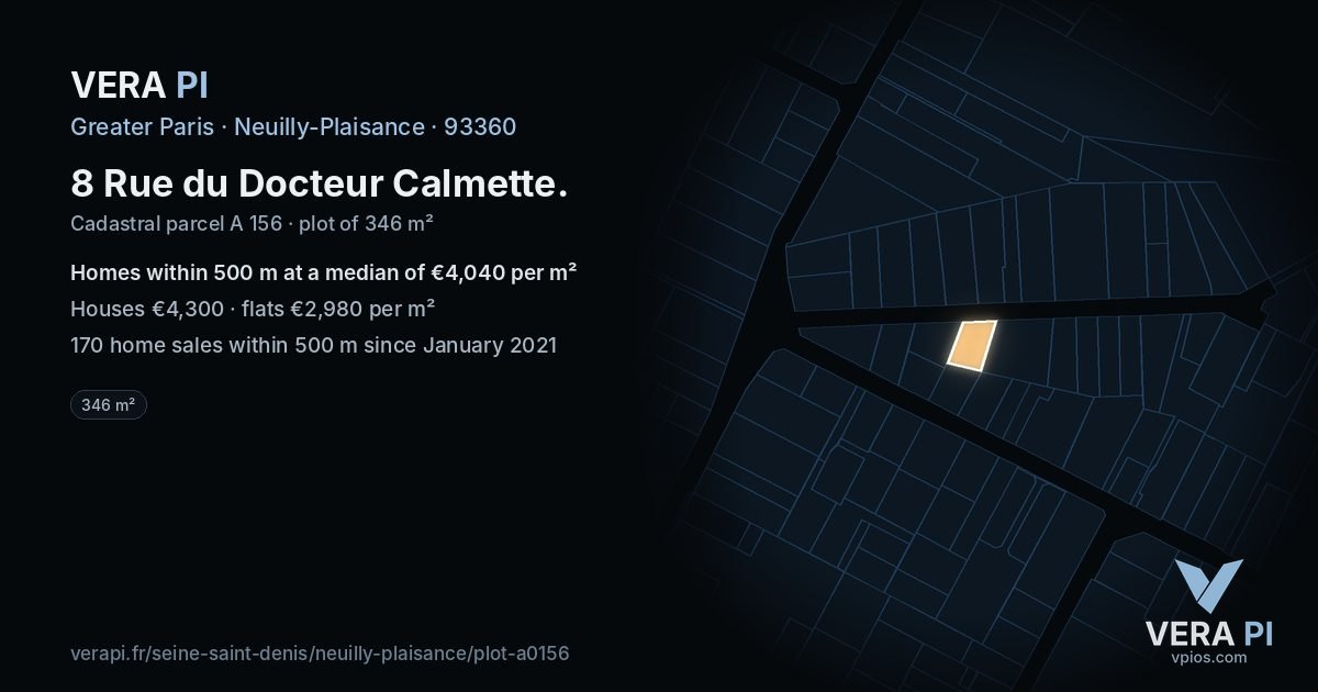 8 Rue du Docteur Calmette, Neuilly-Plaisance at night – the plot lit, the parcels around coloured by the prices near them