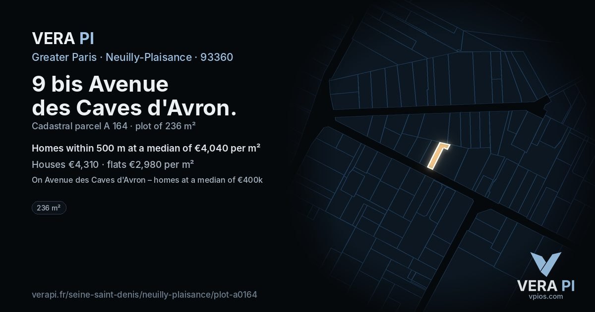 9 bis Avenue des Caves d'Avron, Neuilly-Plaisance at night – the plot lit, the parcels around coloured by the prices near them