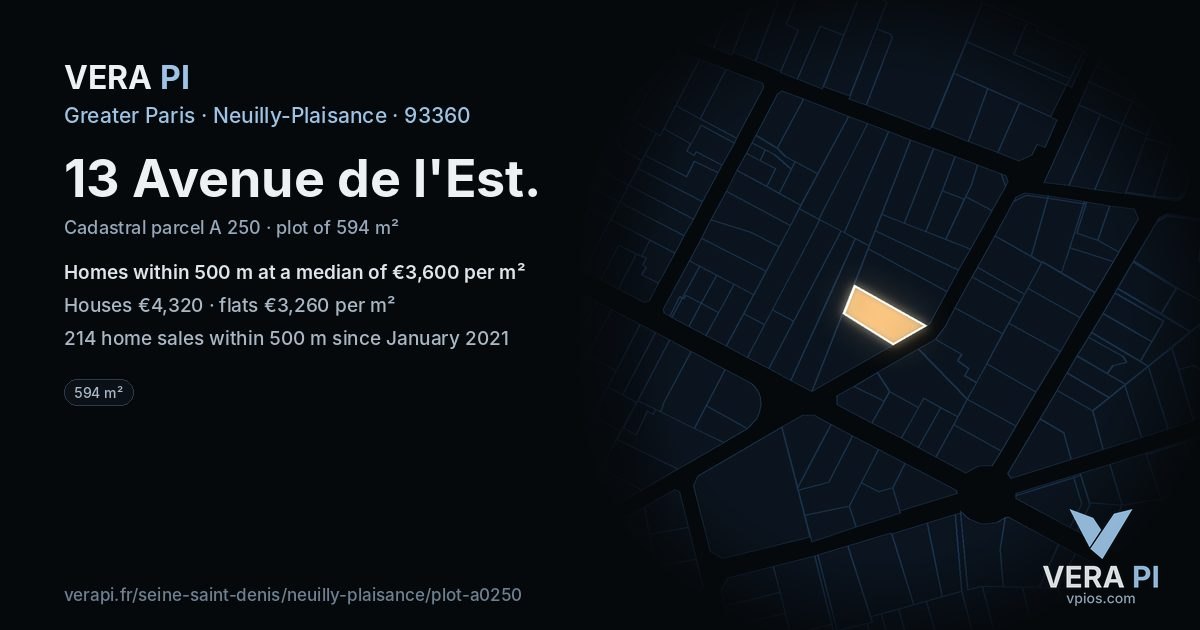 13 Avenue de l'Est, Neuilly-Plaisance at night – the plot lit, the parcels around coloured by the prices near them