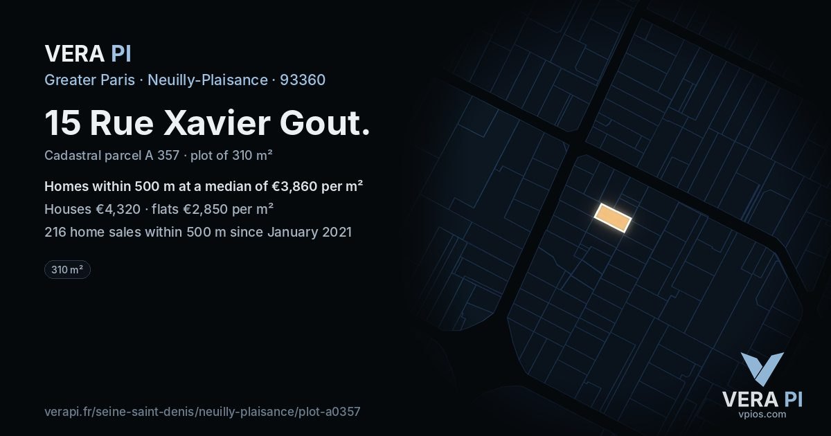 15 Rue Xavier Gout, Neuilly-Plaisance at night – the plot lit, the parcels around coloured by the prices near them