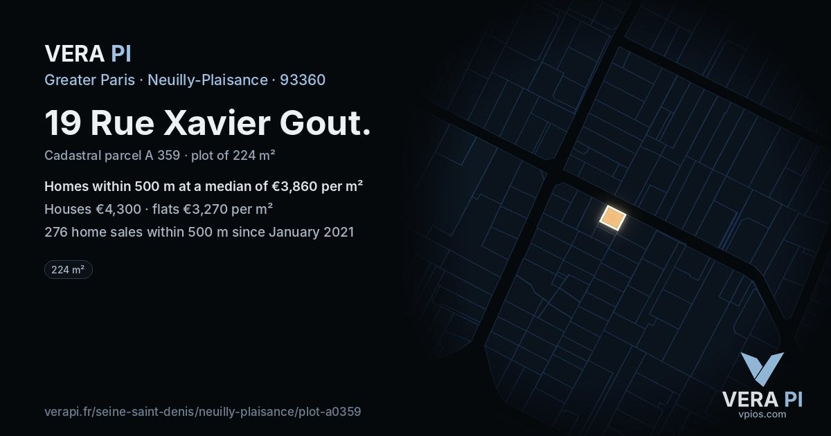 19 Rue Xavier Gout, Neuilly-Plaisance at night – the plot lit, the parcels around coloured by the prices near them