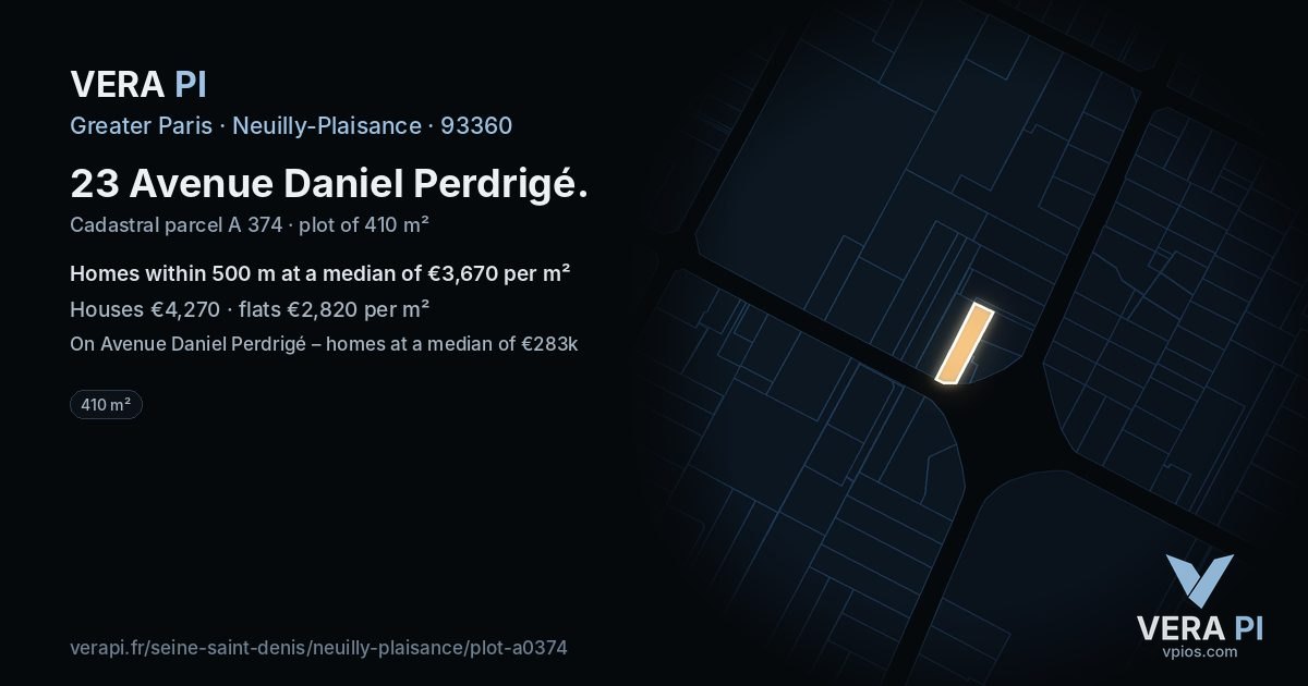 23 Avenue Daniel Perdrigé, Neuilly-Plaisance at night – the plot lit, the parcels around coloured by the prices near them