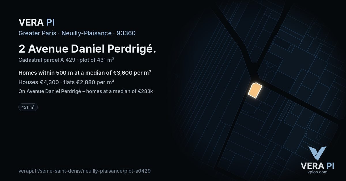 2 Avenue Daniel Perdrigé, Neuilly-Plaisance at night – the plot lit, the parcels around coloured by the prices near them