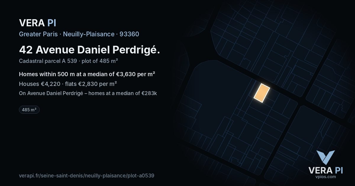 42 Avenue Daniel Perdrigé, Neuilly-Plaisance at night – the plot lit, the parcels around coloured by the prices near them