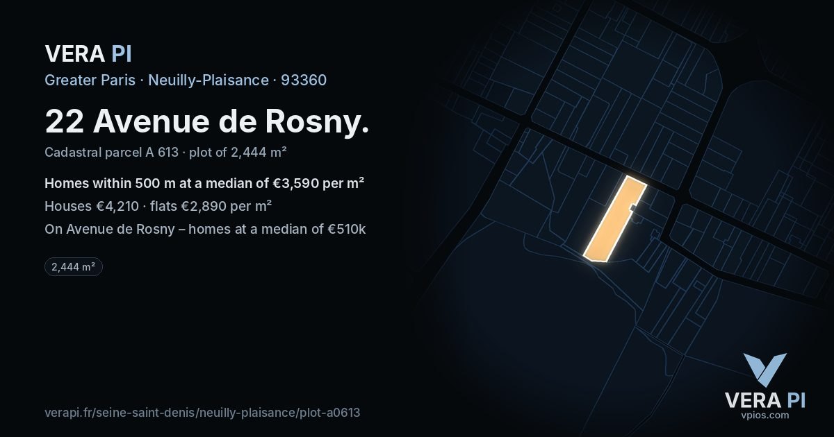 22 Avenue de Rosny, Neuilly-Plaisance at night – the plot lit, the parcels around coloured by the prices near them