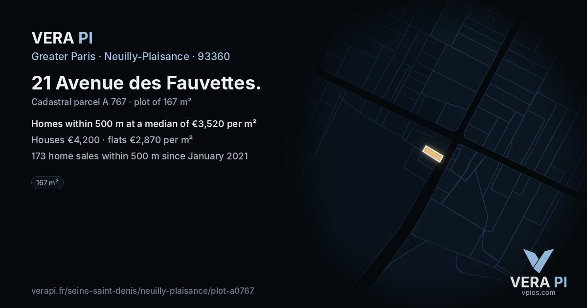 21 Avenue des Fauvettes, Neuilly-Plaisance at night – the plot lit, the parcels around coloured by the prices near them