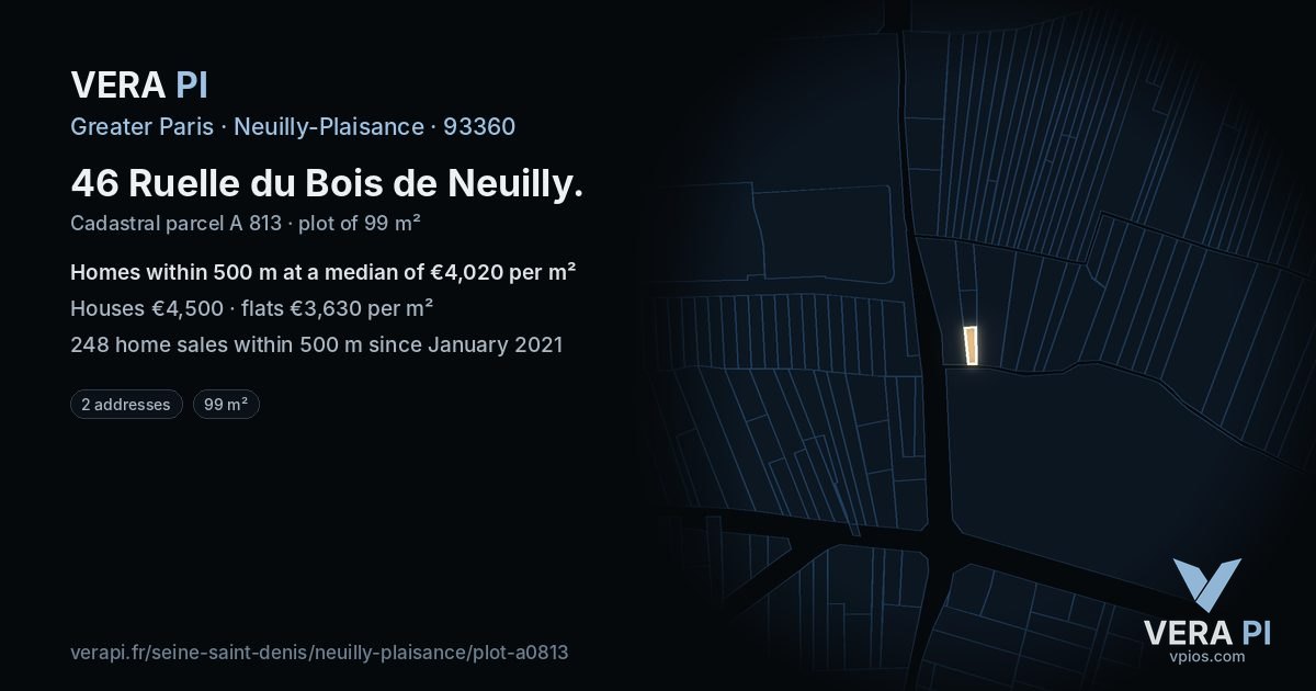 46 Ruelle du Bois de Neuilly, Neuilly-Plaisance at night – the plot lit, the parcels around coloured by the prices near them