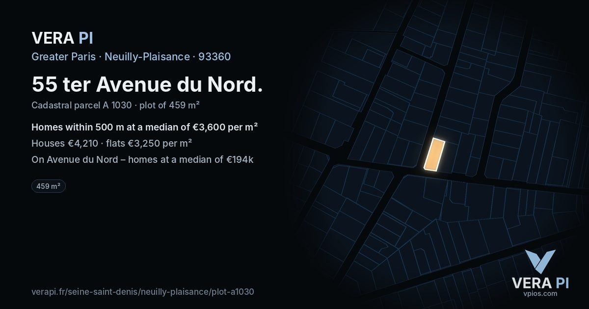 55 ter Avenue du Nord, Neuilly-Plaisance at night – the plot lit, the parcels around coloured by the prices near them