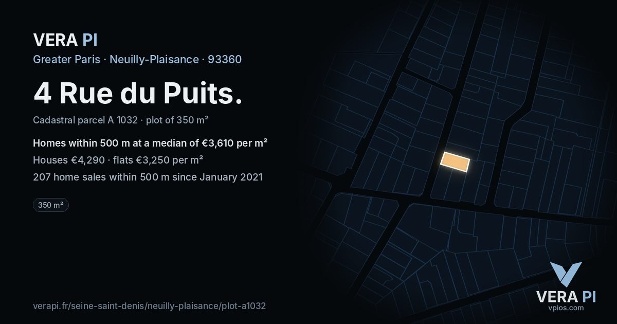 4 Rue du Puits, Neuilly-Plaisance at night – the plot lit, the parcels around coloured by the prices near them