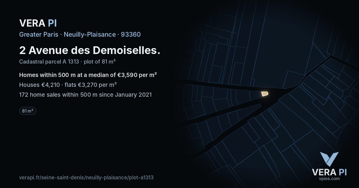 2 Avenue des Demoiselles, Neuilly-Plaisance at night – the plot lit, the parcels around coloured by the prices near them