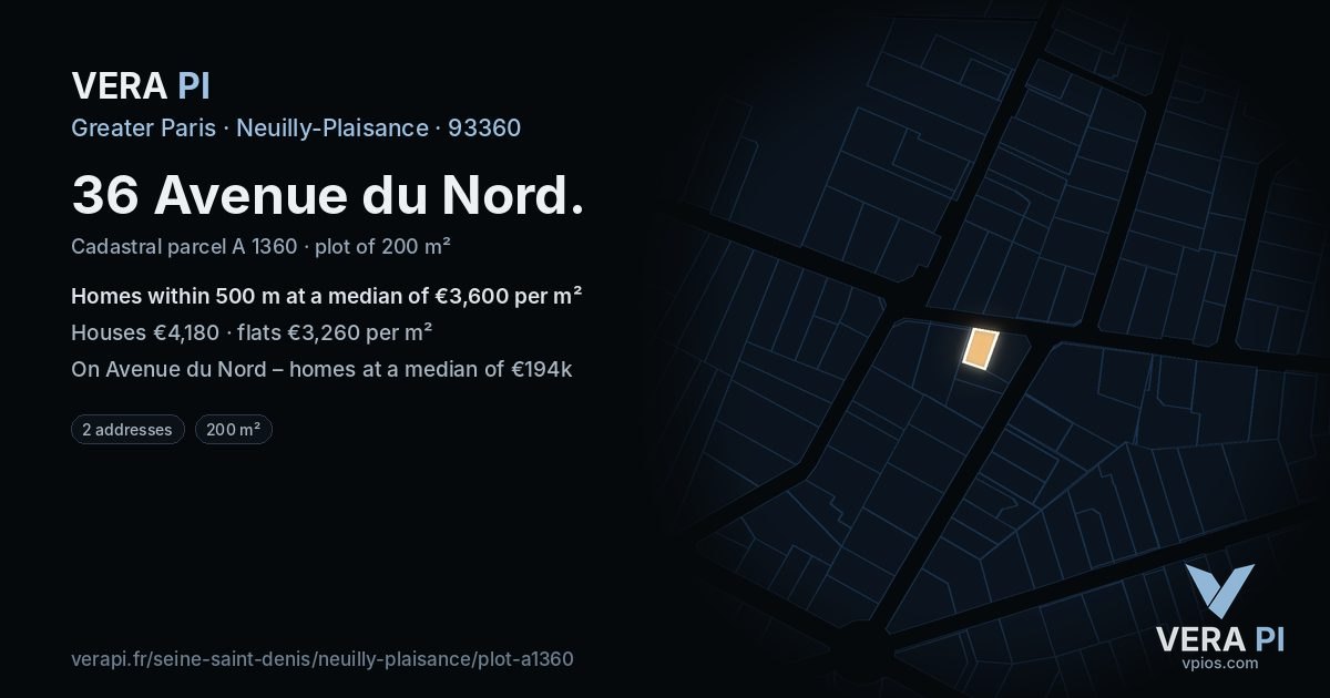 36 Avenue du Nord, Neuilly-Plaisance at night – the plot lit, the parcels around coloured by the prices near them