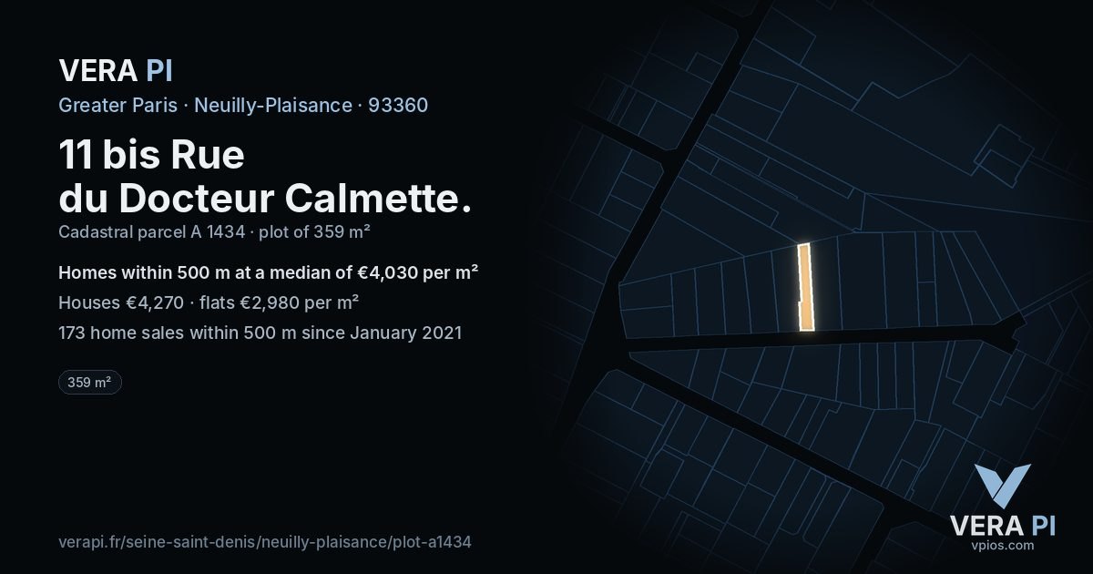 11 bis Rue du Docteur Calmette, Neuilly-Plaisance at night – the plot lit, the parcels around coloured by the prices near them