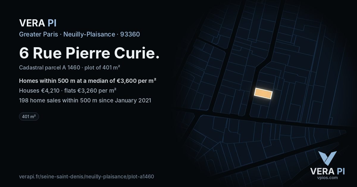 6 Rue Pierre Curie, Neuilly-Plaisance at night – the plot lit, the parcels around coloured by the prices near them
