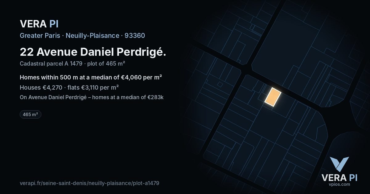 22 Avenue Daniel Perdrigé, Neuilly-Plaisance at night – the plot lit, the parcels around coloured by the prices near them