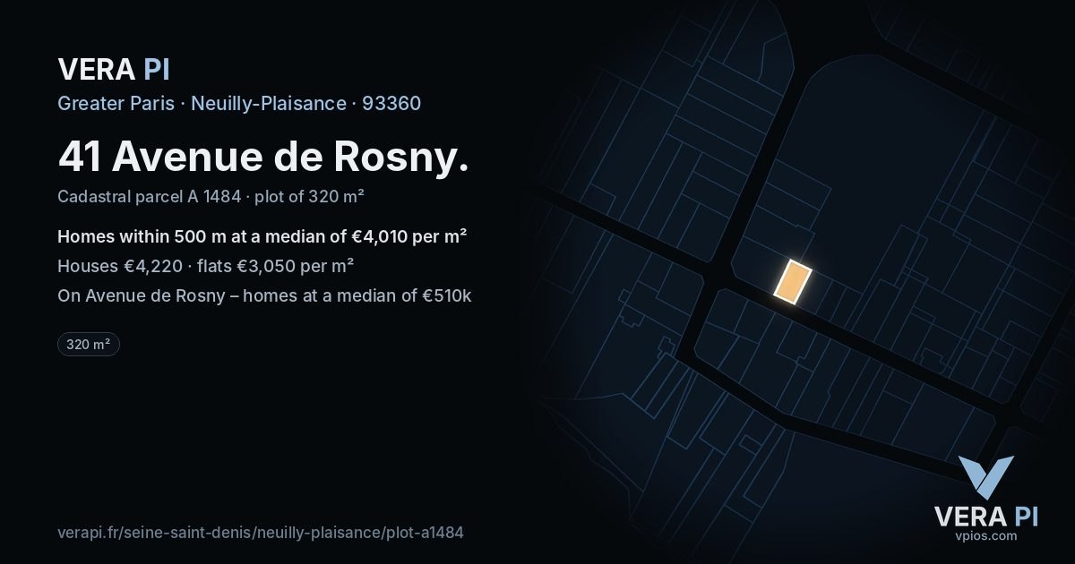 41 Avenue de Rosny, Neuilly-Plaisance at night – the plot lit, the parcels around coloured by the prices near them