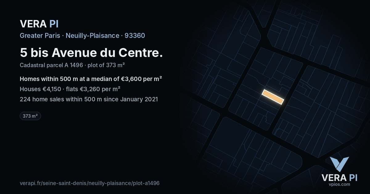 5 bis Avenue du Centre, Neuilly-Plaisance at night – the plot lit, the parcels around coloured by the prices near them
