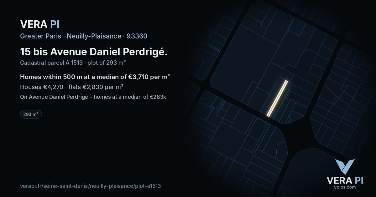 15 bis Avenue Daniel Perdrigé, Neuilly-Plaisance at night – the plot lit, the parcels around coloured by the prices near them