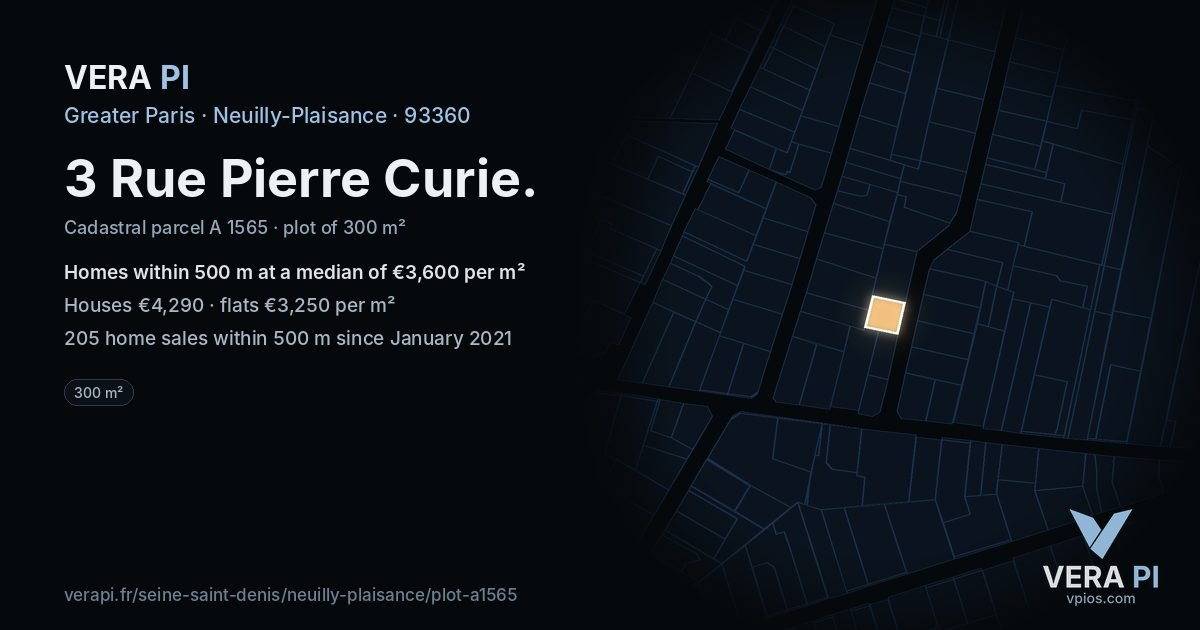 3 Rue Pierre Curie, Neuilly-Plaisance at night – the plot lit, the parcels around coloured by the prices near them