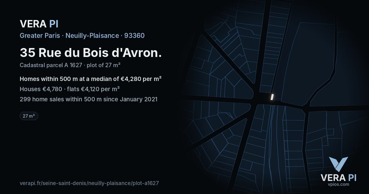 35 Rue du Bois d'Avron, Neuilly-Plaisance at night – the plot lit, the parcels around coloured by the prices near them