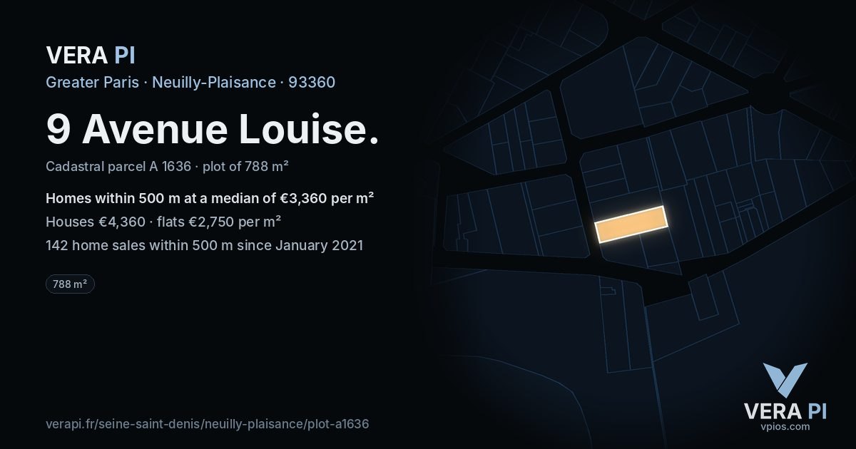 9 Avenue Louise, Neuilly-Plaisance at night – the plot lit, the parcels around coloured by the prices near them