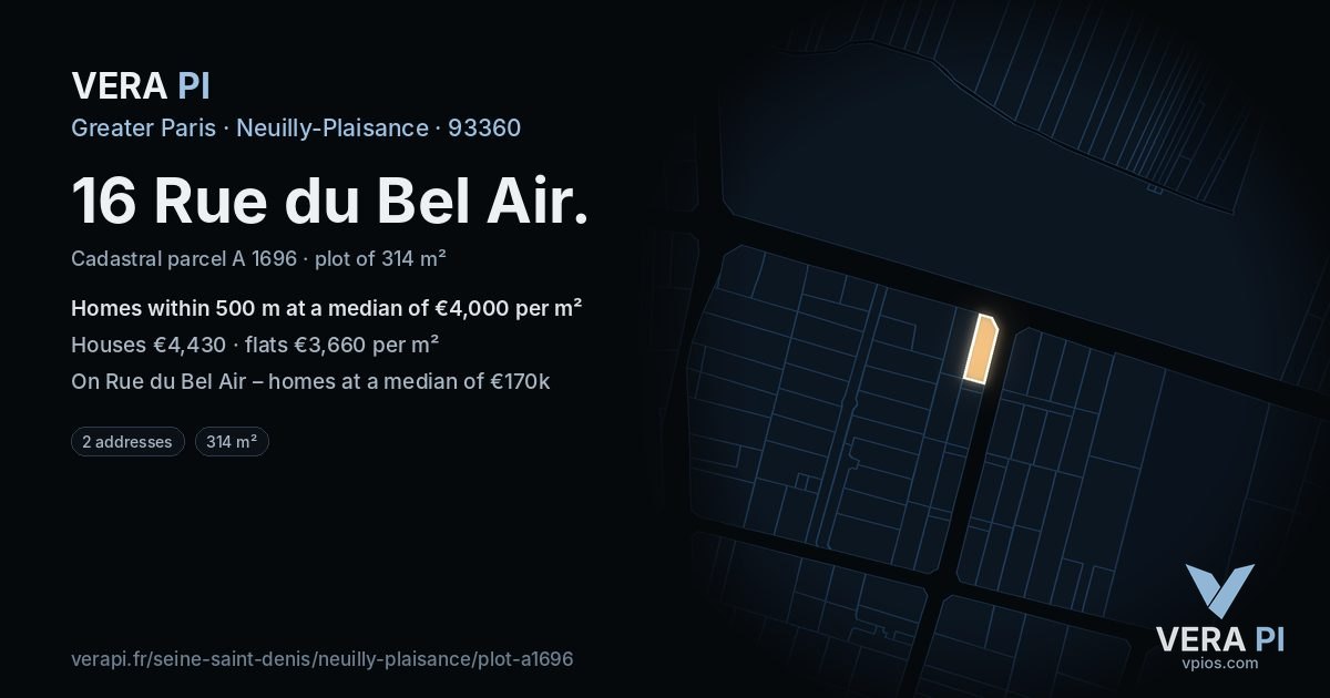 16 Rue du Bel Air, Neuilly-Plaisance at night – the plot lit, the parcels around coloured by the prices near them