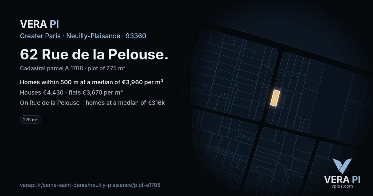 62 Rue de la Pelouse, Neuilly-Plaisance at night – the plot lit, the parcels around coloured by the prices near them