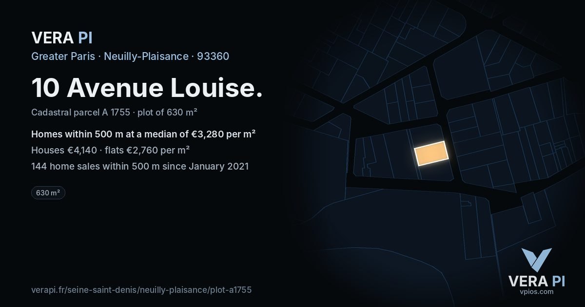 10 Avenue Louise, Neuilly-Plaisance at night – the plot lit, the parcels around coloured by the prices near them