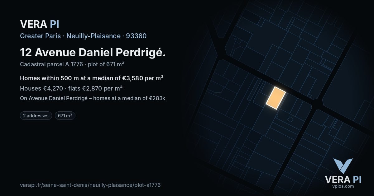 12 Avenue Daniel Perdrigé, Neuilly-Plaisance at night – the plot lit, the parcels around coloured by the prices near them