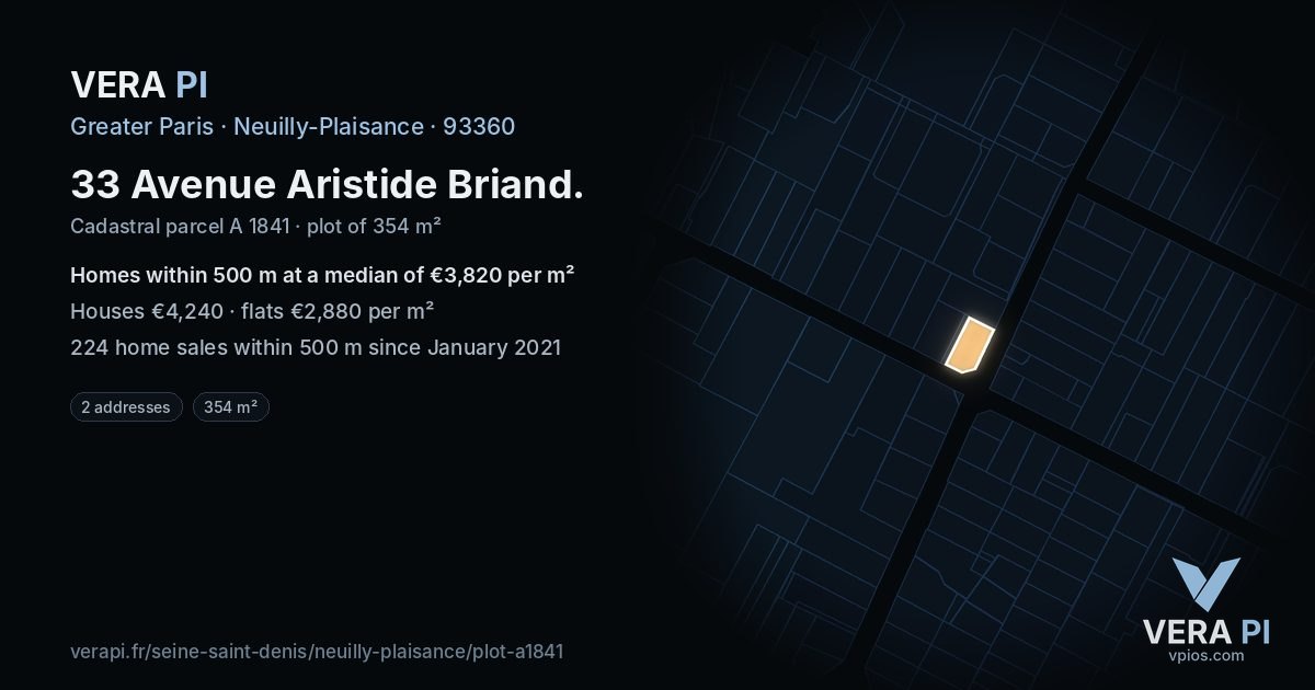 33 Avenue Aristide Briand, Neuilly-Plaisance at night – the plot lit, the parcels around coloured by the prices near them