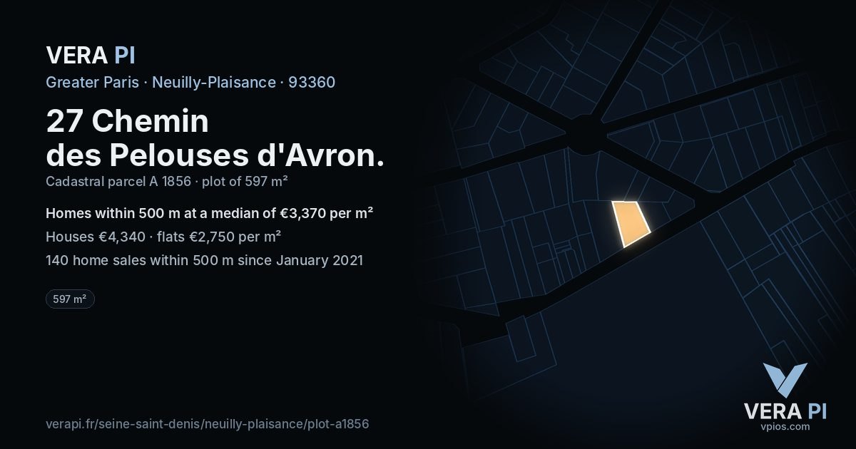 27 Chemin des Pelouses d'Avron, Neuilly-Plaisance at night – the plot lit, the parcels around coloured by the prices near them