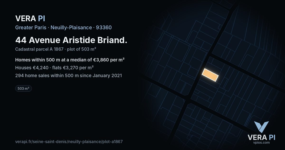 44 Avenue Aristide Briand, Neuilly-Plaisance at night – the plot lit, the parcels around coloured by the prices near them