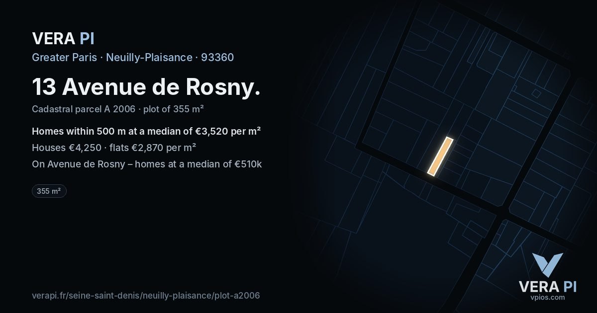 13 Avenue de Rosny, Neuilly-Plaisance at night – the plot lit, the parcels around coloured by the prices near them